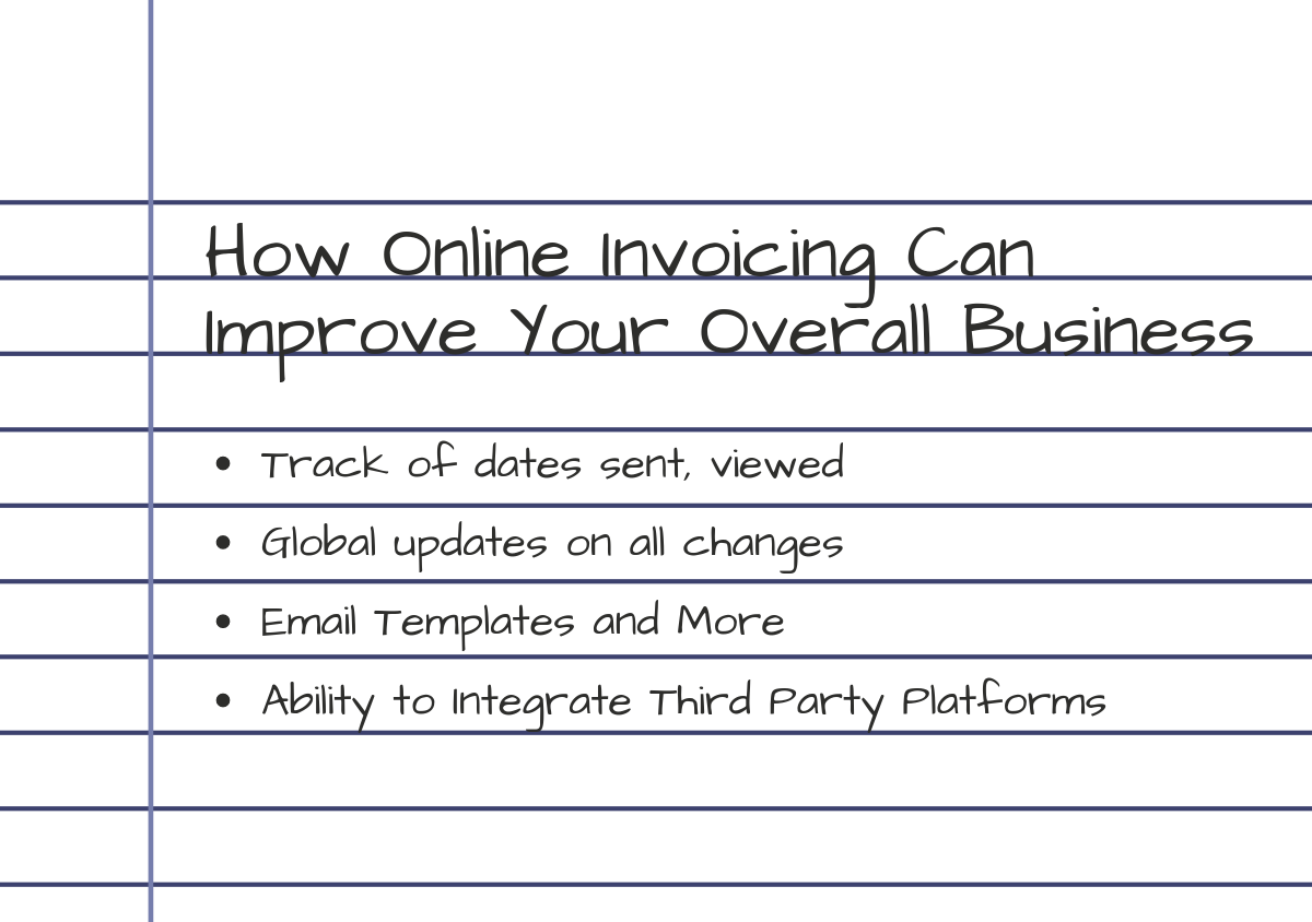 How Online Invoicing Can Improve Your Overall Business